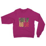 McGregor Clan -  Wake Up And Live Unisex Sweatshirt