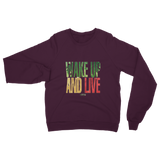McGregor Clan -  Wake Up And Live Unisex Sweatshirt