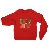 McGregor Clan -  Wake Up And Live Unisex Sweatshirt