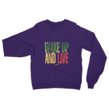 McGregor Clan -  Wake Up And Live Unisex Sweatshirt