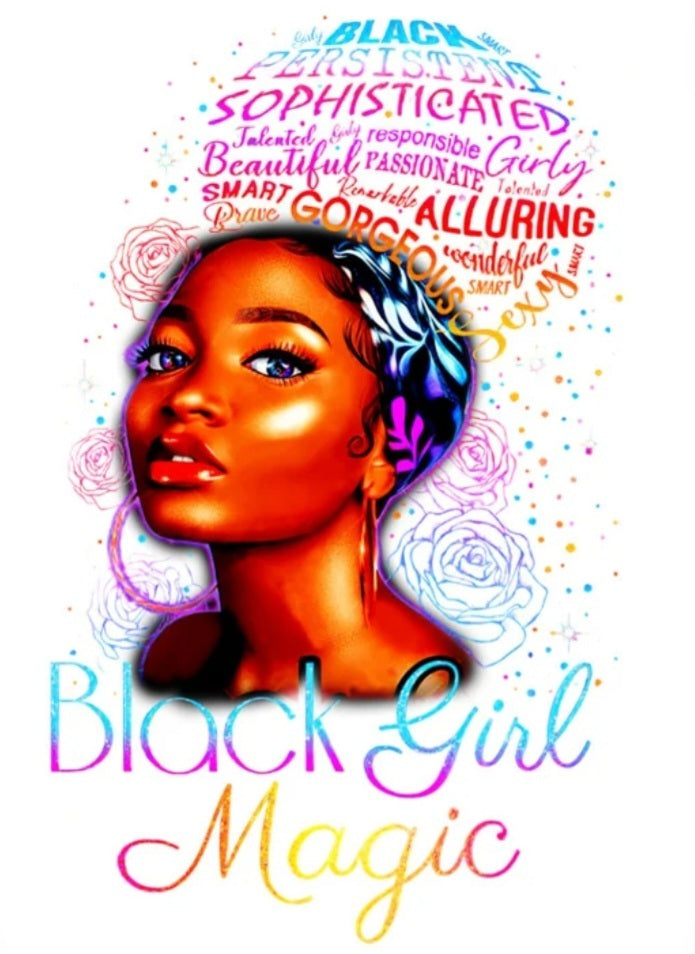 Black Girl Magic